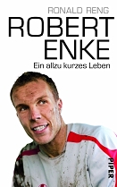 Das Cover des Buches "Robert Enke - ein allzu kurzes Leben" ziert ein Portraitfoto des lachenden, schmutzbeschmierten Robert Enke.